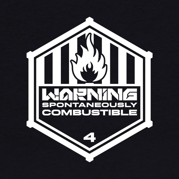 Warning: Spontaneously Combustible by TerminalDogma